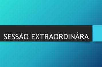 Ficam os senhores vereadores COMUNICADOS da convocação da  50ª Sessão Extraordinária da Câmara Municipal de Araçoiaba da Serra .